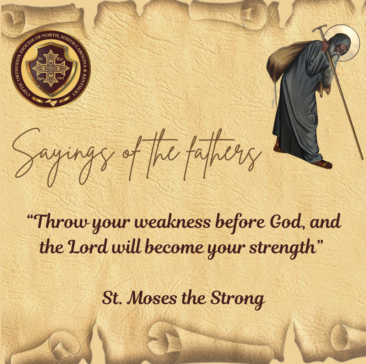 Saying by St. Moses the Strong