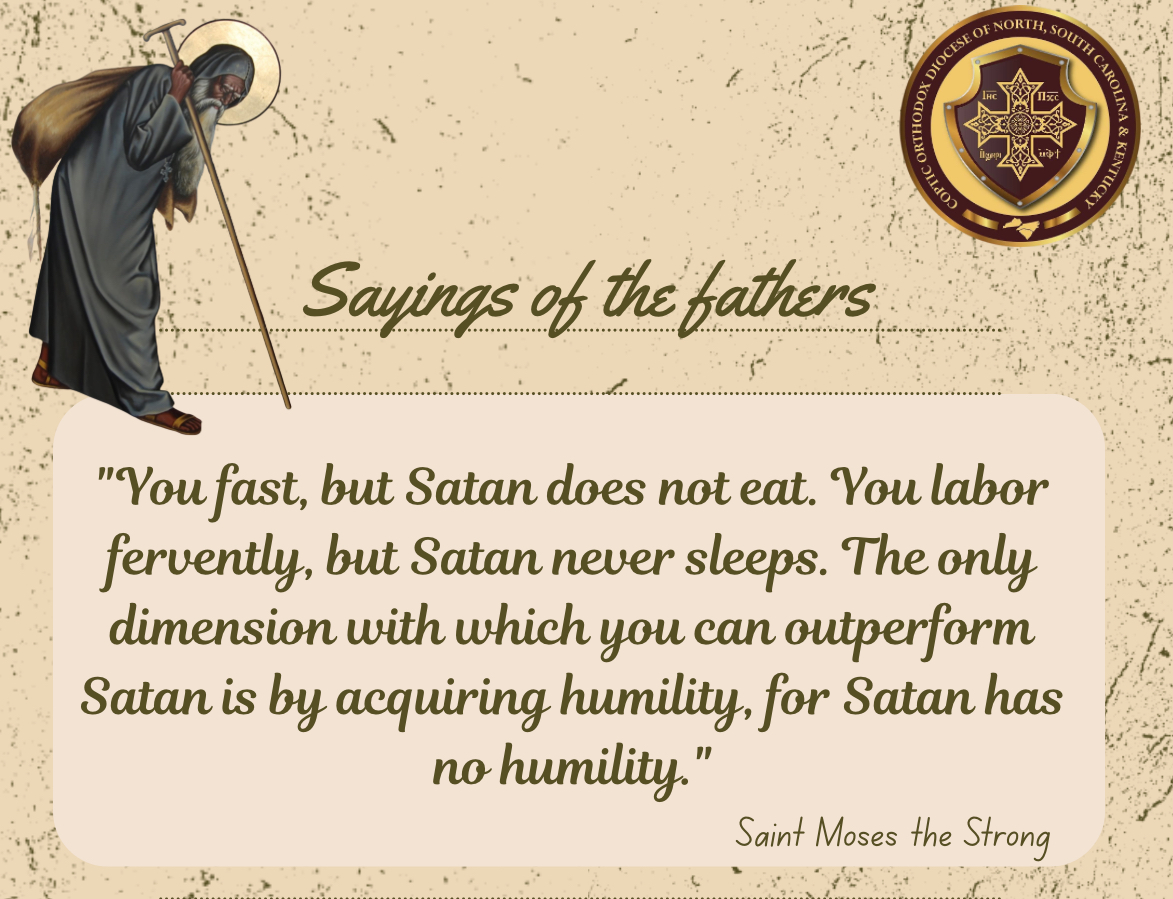 Saying by St. Moses the Strong