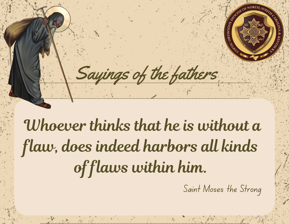 Saying by St. Moses the Strong